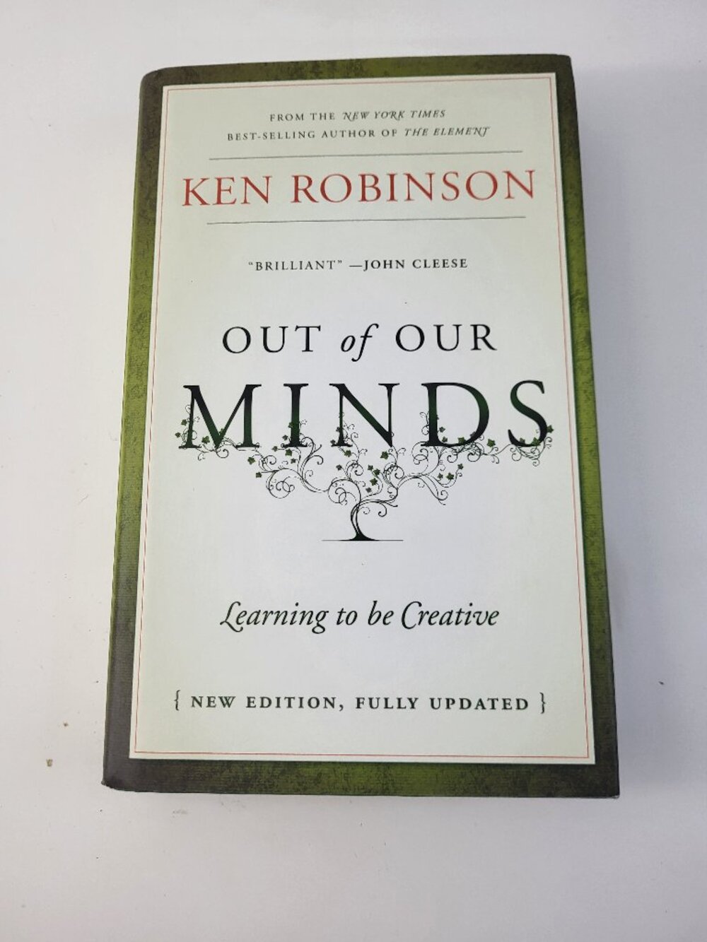 Out of Our Minds by Ken Robinson Hardcover Learning to Be Creative Book